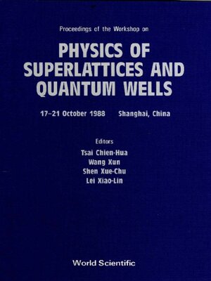 cover image of Physics of Superlattice and Quantum Wells--Proceedings of the Workshop
